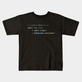 Code Life Mantra - JavaScript Kids T-Shirt